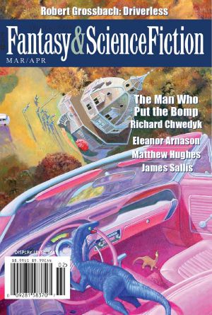 [Magazine of Fantasy & Science Fiction 132] • The Magazine of Fantasy & Science Fiction March/April 2017